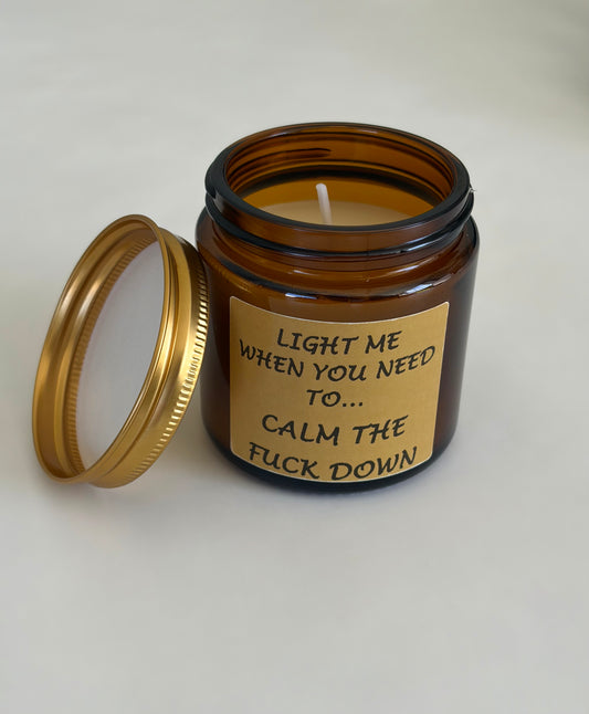 Soy Candle “Calm The F*ck Down”